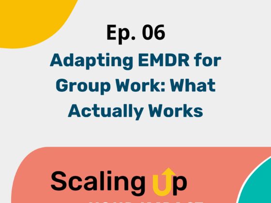 Ep. 06 "Adapting EMDR for Group Work: What Actually Works."