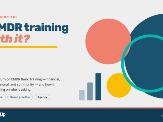 Is EMDR training worth it? EMDR Basic Training ROI blog header — Scaling Up EMDR